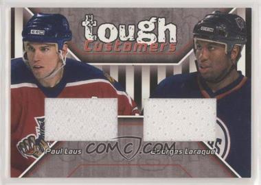 2001-02 In the Game Be A Player Update - Tough Customers Jerseys #TC-29 - Paul Laus, Georges Laraque /90