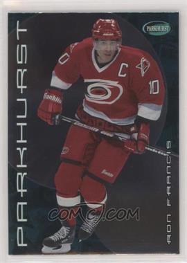 2001-02 In the Game Parkhurst - [Base] #153 - Ron Francis