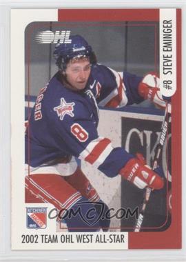 2001-02 Kitchener Rangers Team Issue - [Base] #_STEM - Steve Eminger (OHL West All-Star)