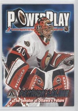2001-02 Pacific Adrenaline - Power Play #25 - Patrick Lalime