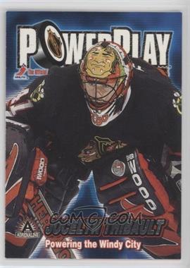 2001-02 Pacific Adrenaline - Power Play #8 - Jocelyn Thibault [EX to NM]
