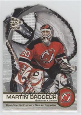2001-02 Pacific Prism Gold McDonald's - Glove Side Net-Fusions #4 - Martin Brodeur