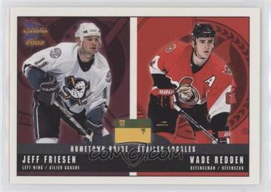 2001-02 Pacific Prism Gold McDonald's - Hometown Pride #1 - Jeff Friesen, Wade Redden