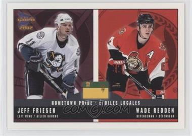 2001-02 Pacific Prism Gold McDonald's - Hometown Pride #1 - Jeff Friesen, Wade Redden