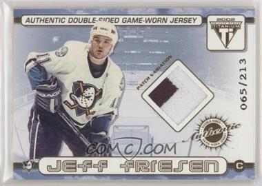 2001-02 Pacific Private Stock Titanium - Authentic Double-Sided Game-Worn Jersey - Patch Variation #2 - Jeff Friesen, Oleg Tverdovsky /213