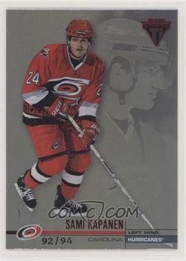 2001-02 Pacific Private Stock Titanium - [Base] - Premiere Date #26 - Sami Kapanen /94