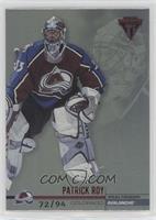 Patrick Roy #/94