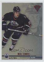Mike Comrie [EX to NM] #/94