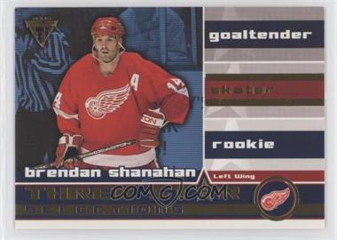 2001-02 Pacific Private Stock Titanium - Three Star Selections #14 - Brendan Shanahan