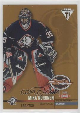 2001-02 Pacific Private Stock Titanium Draft Edition - [Base] #112 - Mika Noronen /780 [EX to NM]