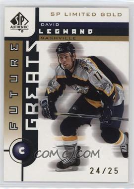2001-02 SP Authentic - [Base] - Gold SP Limited #113 - David Legwand /25 [EX to NM]