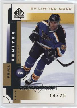 2001-02 SP Authentic - [Base] - Gold SP Limited #75 - Pavol Demitra /25