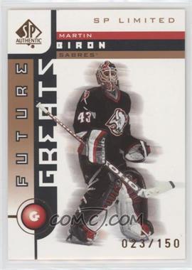 2001-02 SP Authentic - [Base] - SP Limited #126 - Martin Biron /150