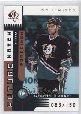 2001-02 SP Authentic - [Base] - SP Limited #132 - Timo Parssinen /150