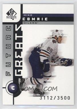 2001-02 SP Authentic - [Base] #112 - Mike Comrie /3500