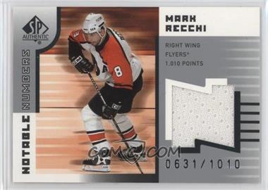 2001-02 SP Authentic - Notable Numbers #NN-MR - Mark Recchi /1010