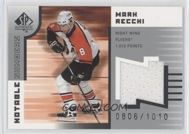 2001-02 SP Authentic - Notable Numbers #NN-MR - Mark Recchi /1010