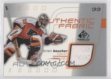 2001-02 SP Game Used Edition - Authentic Fabric #AF-BB - Brian Boucher