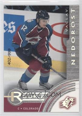 2001-02 SPx - [Base] #101 - Vaclav Nedorost /999