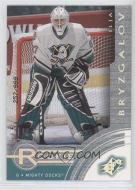 2001-02 SPx - [Base] #92 - Ilja Bryzgalov /999