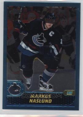 2001-02 Topps Chrome - [Base] #15 - Markus Naslund