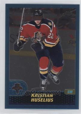 2001-02 Topps Chrome - [Base] #153 - Kristian Huselius