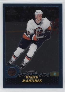 2001-02 Topps Chrome - [Base] #160 - Radek Martinek