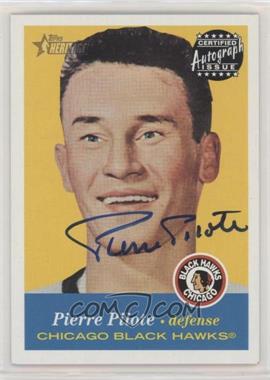 2001-02 Topps Heritage - Certified Autograph Issue #A-PP - Pierre Pilote