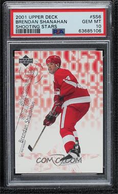 2001-02 Upper Deck - Shooting Stars #SS6 - Brendan Shanahan [PSA 10 GEM MT]