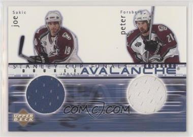 2001-02 Upper Deck - Stanley Cup Finals Dual Jerseys #DJ-SF - Joe Sakic, Peter Forsberg