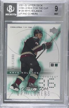 2001-02 Upper Deck Challenge for the Cup - [Base] #128 - Krystofer Kolanos /1000 [BGS 9 MINT]