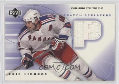 2001-02 Upper Deck Challenge for the Cup - Franchise Players #FP-EL - Eric Lindros
