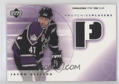 2001-02 Upper Deck Challenge for the Cup - Franchise Players #FP-JA - Jason Allison