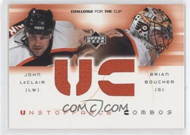 2001-02 Upper Deck Challenge for the Cup - Unstoppable Combos #UC-LB - John LeClair, Brian Boucher