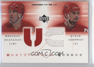 2001-02 Upper Deck Challenge for the Cup - Unstoppable Combos #UC-SY - Brendan Shanahan, Steve Yzerman