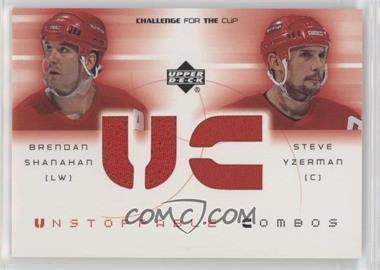 2001-02 Upper Deck Challenge for the Cup - Unstoppable Combos #UC-SY - Brendan Shanahan, Steve Yzerman