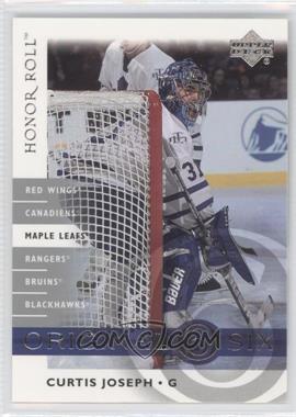 2001-02 Upper Deck Honor Roll - Original Six #OS6 - Curtis Joseph