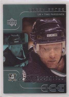 2001-02 Upper Deck Ice - [Base] #73 - Fresh Faces - Timo Parssinen /1500