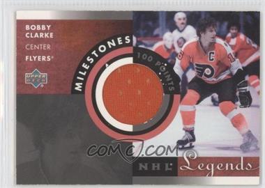 2001-02 Upper Deck Legends - Milestones Jerseys - Platinum #M-BC - Bobby Clarke /25