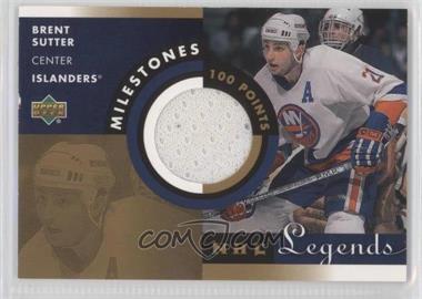 2001-02 Upper Deck Legends - Milestones Jerseys #M-BS - Brent Sutter