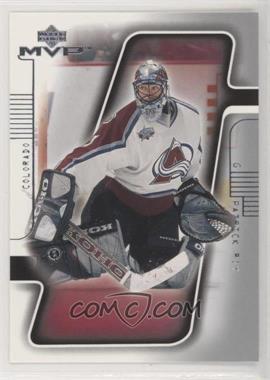 2001-02 Upper Deck MVP - [Base] #49 - Patrick Roy