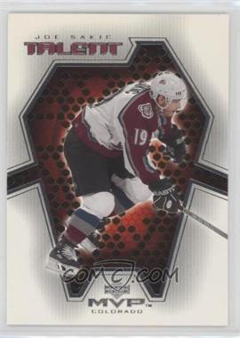 2001-02 Upper Deck MVP - MVP Talent #MT2 - Joe Sakic