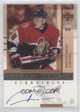 2001-02 Upper Deck Premier Collection - Premier Signatures #HO - Marian Hossa