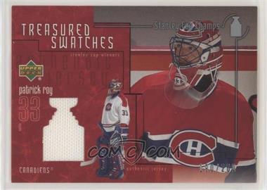 2001-02 Upper Deck Stanley Cup Champs - Treasured Swatches #T-RO - Patrick Roy /200