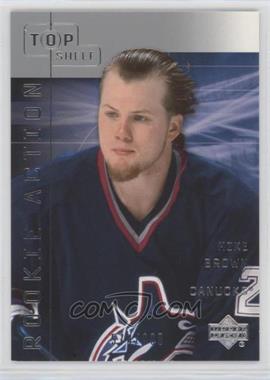 2001-02 Upper Deck Top Shelf - [Base] #65.1 - Mike Brown /900