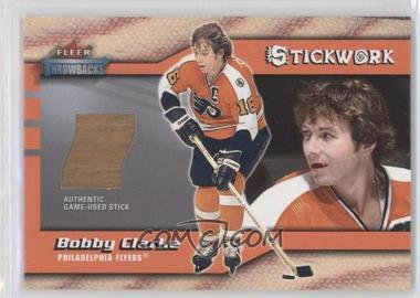 2002-03 Fleer Throwbacks - Stickwork #_BOCL - Bobby Clarke