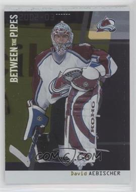 2002-03 In the Game Be A Player Between the Pipes - [Base] - Gold Missing Serial Number #22 - David Aebischer /10