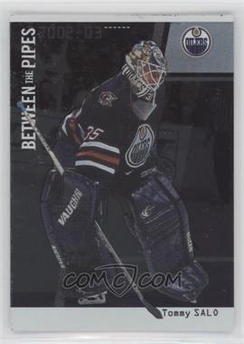 2002-03 In the Game Be A Player Between the Pipes - [Base] - Silver Missing Serial Number #5 - Tommy Salo /100