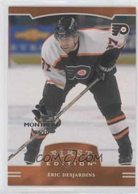 2002-03 In the Game Be A Player First Edition - [Base] - Montreal Card Show #175 - Eric Desjardins /10