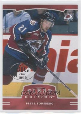 2002-03 In the Game Be A Player First Edition - [Base] - The Big One (Vancouver) #144 - Peter Forsberg /10